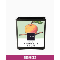 Świeca sojowa - Wyjmij Kija Z Dupy - 250 ml - Gniecie cię? - Zapach Prosecco - Płomień bez cenzury